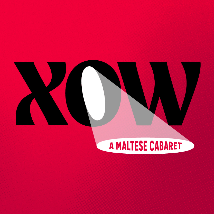 Xow - A Maltese Cabaret