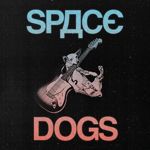 SPACE DOGS